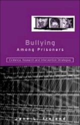 Bullying Among Prisoners (ISBN: 9781583911860)