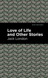 Love of Life and Other Stories (ISBN: 9781513270104)