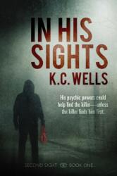 In His Sights (ISBN: 9781641084802)