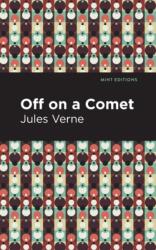 Off On a Comet (ISBN: 9781513270463)