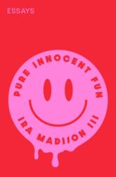 Pure Innocent Fun (ISBN: 9780593446188)