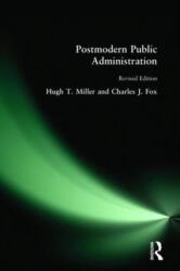 Postmodern Public Administration (ISBN: 9780765617040)