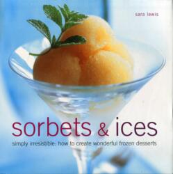 Sorbets and Ices (ISBN: 9780754821755)