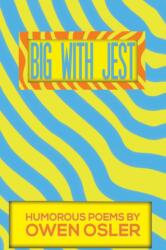 Big With Jest (ISBN: 9781037102615)