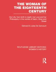 Femeia secolului al XVIII-lea (ISBN: 9780415752534)