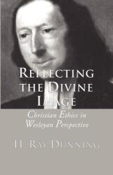 Reflecting the Divine Image (ISBN: 9781592443765)