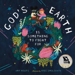 God's Earth Is Something to Fight For (ISBN: 9781638191476)
