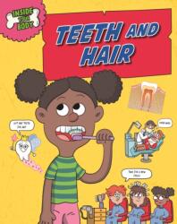 Inside Your Body: Teeth and Hair (ISBN: 9781526325211)