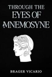 Through the Eyes of Mnemosyne (ISBN: 9781835430057)