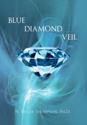 Blue Diamond Veil (ISBN: 9781456804190)