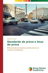 Standards de prova e onus da prova (ISBN: 9783639747454)