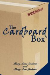 The Cardboard Box (ISBN: 9781449034689)