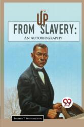 Up from Slavery (ISBN: 9789357483216)