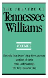 The Theatre of Tennessee Williams, Volume V (ISBN: 9780811211376)