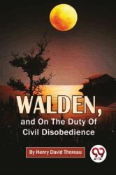 Walden și despre datoria nesupunerii civile (ISBN: 9789357483490)