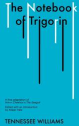 The Notebook of Trigorin (ISBN: 9780811213622)