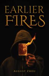Earlier Fires (ISBN: 9798889104957)