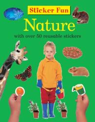 Sticker Fun: Nature (ISBN: 9781861474452)
