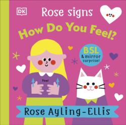 Rose Signs How Do You Feel? (ISBN: 9780241681947)
