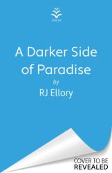 A Darker Side of Paradise (ISBN: 9781398724013)