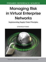 Managing Risk in Virtual Enterprise Networks (ISBN: 9781615206070)
