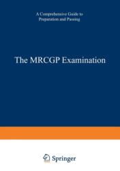 The MRCGP Examination (ISBN: 9789401162111)