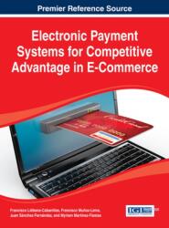 Electronic Payment Systems for Competitive Advantage in E-Commerce (ISBN: 9781466651906)