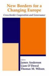New Borders for a Changing Europe (ISBN: 9780714654232)