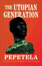 The Utopian Generation (ISBN: 9781771965798)