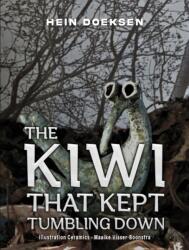 The Kiwi That Kept Tumbling Down (ISBN: 9781037103377)