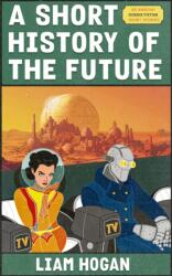 A Short History of the Future (ISBN: 9781915179470)