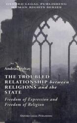 The Troubled Relationship between Religions and the State (ISBN: 9781912142378)