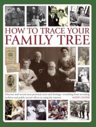 How to Trace Your Family Tree (ISBN: 9780754827719)