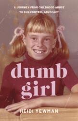 Dumb Girl (ISBN: 9781647429423)