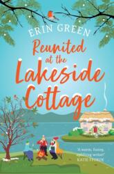 Reunited at the Lakeside Cottage (ISBN: 9781035417698)