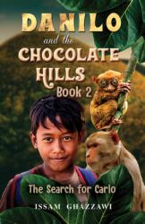 Danilo and the Chocolate Hills - Book 2 (ISBN: 9798886930771)