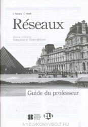 A. Fanara, C. Nielfi: Réseaux - Guide du professeur - Dans la civilisation française et francophone (ISBN: 9788853607485)