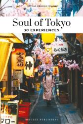 Soul of Tokyo Guide (ISBN: 9782361958503)