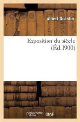 Exposition Du Siecle (ISBN: 9782012885608)