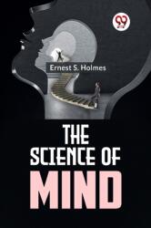 The Science of Mind (ISBN: 9789358596120)