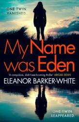 My Name Was Eden (ISBN: 9780008586966)