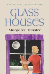 Glass Houses (ISBN: 9781634905480)