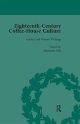 Eighteenth-Century Coffee-House Culture, vol 4 (ISBN: 9781138660625)