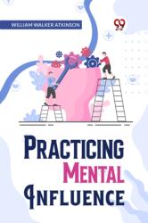 Practical Mental Influence (ISBN: 9789358596281)