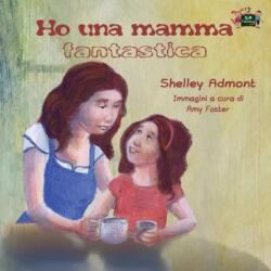 Ho una mamma fantastica (ISBN: 9781772681758)