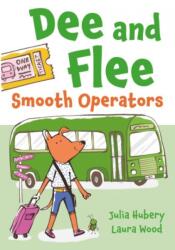 Dee and Flee: Smooth Operators (ISBN: 9781805950363)