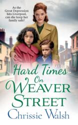 Hard Times on Weaver Street (ISBN: 9781802809497)