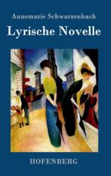 Lyrische Novelle (ISBN: 9783861993544)