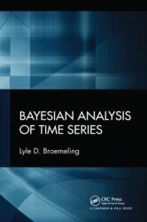 Bayesian Analysis of Time Series (ISBN: 9780367779993)