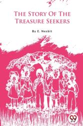 The Story of the Treasure Seekers (ISBN: 9789357482936)